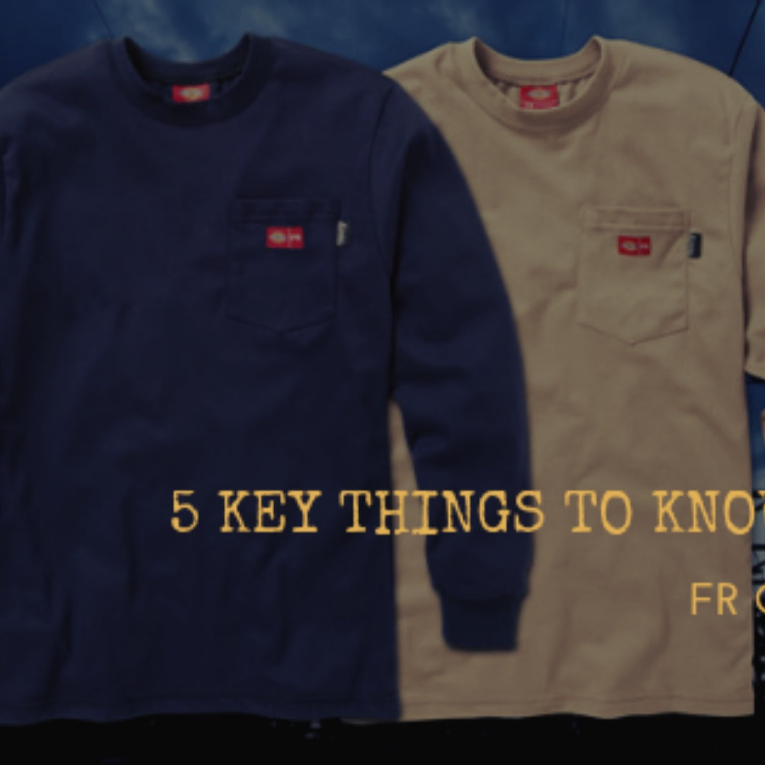 5 Key Things to Know About FR Clothing