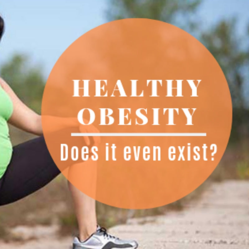 Healthy Obesity: Does It Even Exist?