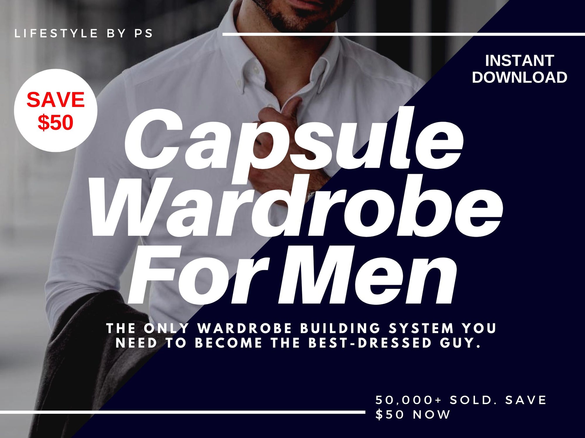 How To Build a Perfect Capsule Wardrobe For Men (eBook)